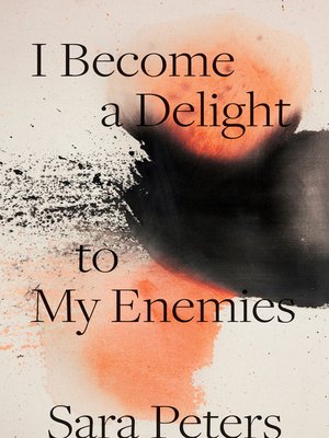 I Become a Delight to My Enemies - ebook